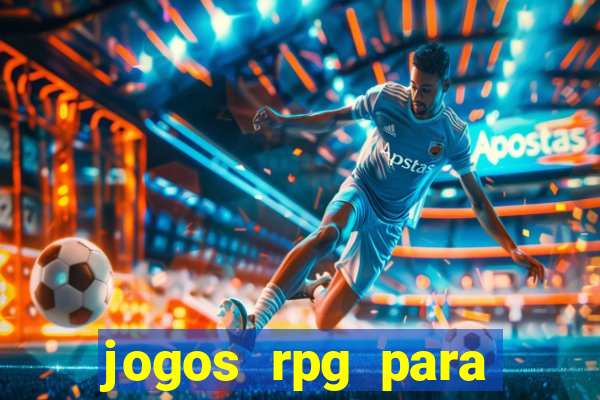 jogos rpg para ganhar dinheiro